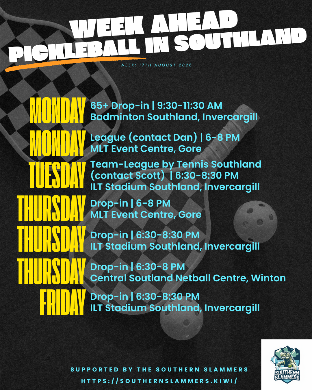 Pickleball sessions in Southland Murihiku โ weekly schedule for the week of 17 August 2026 including Invercargill, Gore, Winton and Te Anau